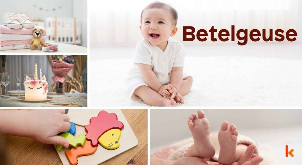 Baby name Betelgeuse - cute baby, toys, cake, flower & feet.