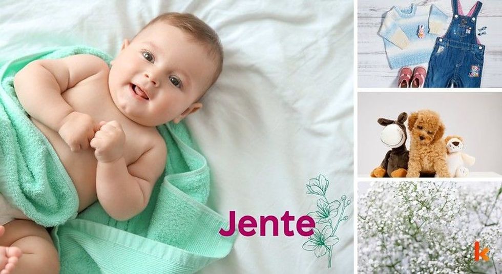 Baby name Jente - cute baby, flowers, clothes, toys
