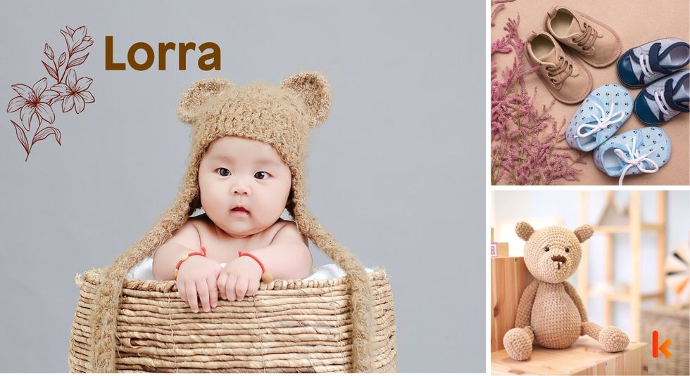 Baby Name Lorra- cute baby, flowers, shoes and toys.