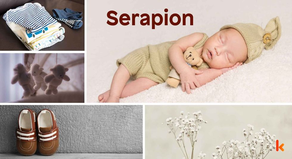 Baby Name Serapion - cute baby, flowers, dress, shoes and toys.