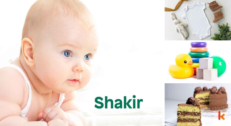 Baby name Shakir - cute baby, toys, clothes & cakes.