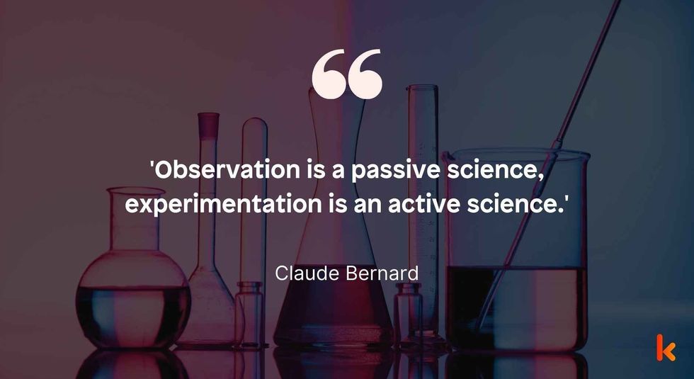 Experiment Quote by Claude Bernard