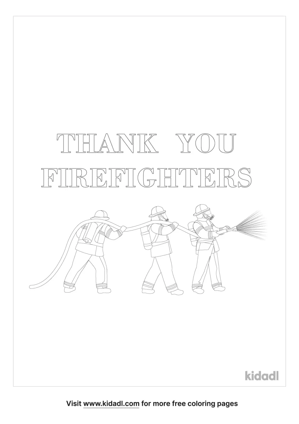Thank A Firefighter