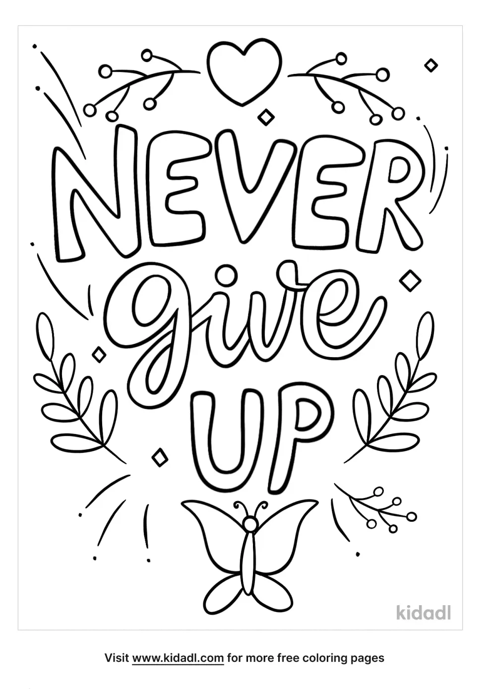 Never Give Up Coloring Page
