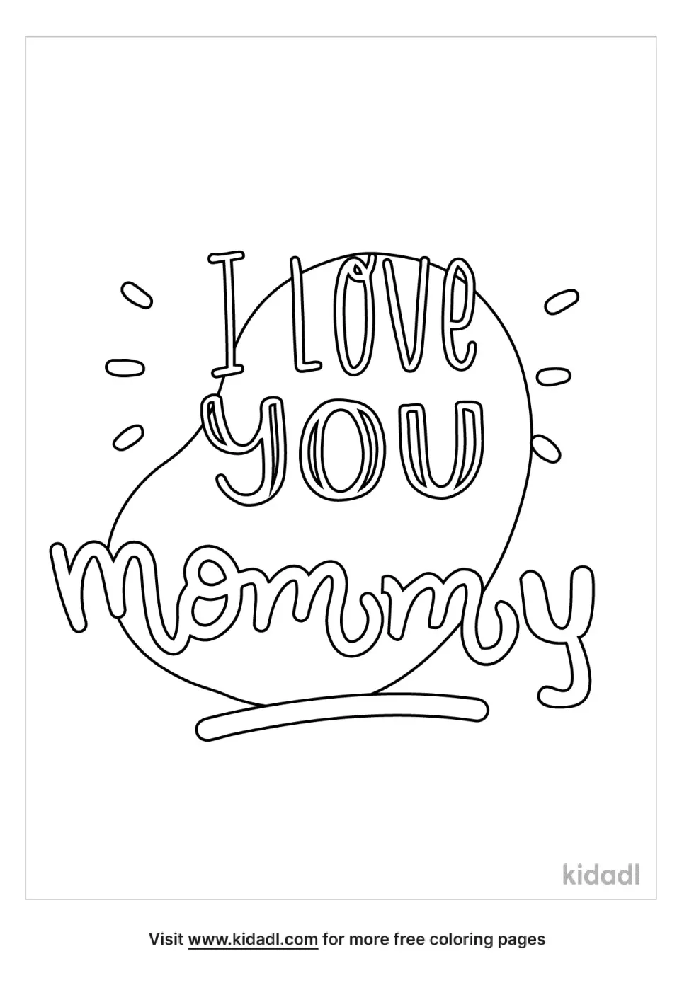 I Love Mommy Coloring Page