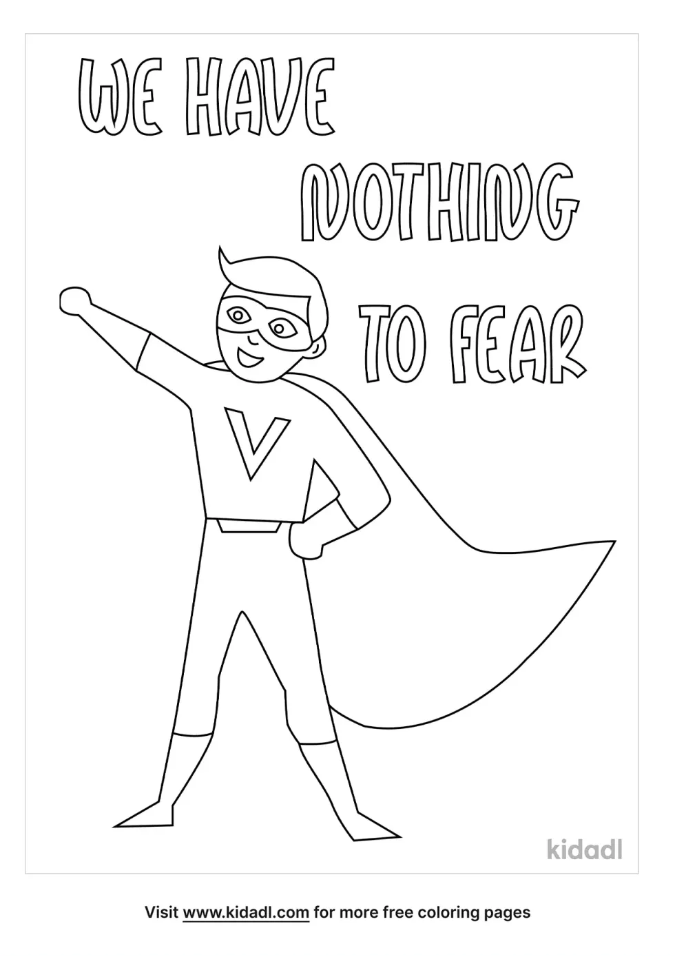 We Have Nothing To Fear Coloring Page