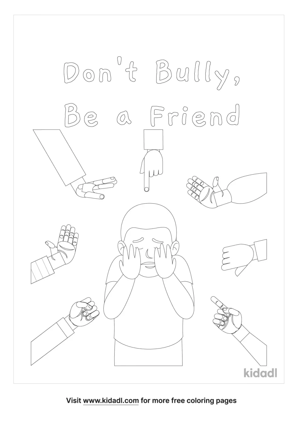 Don't Bully, Be A Friend