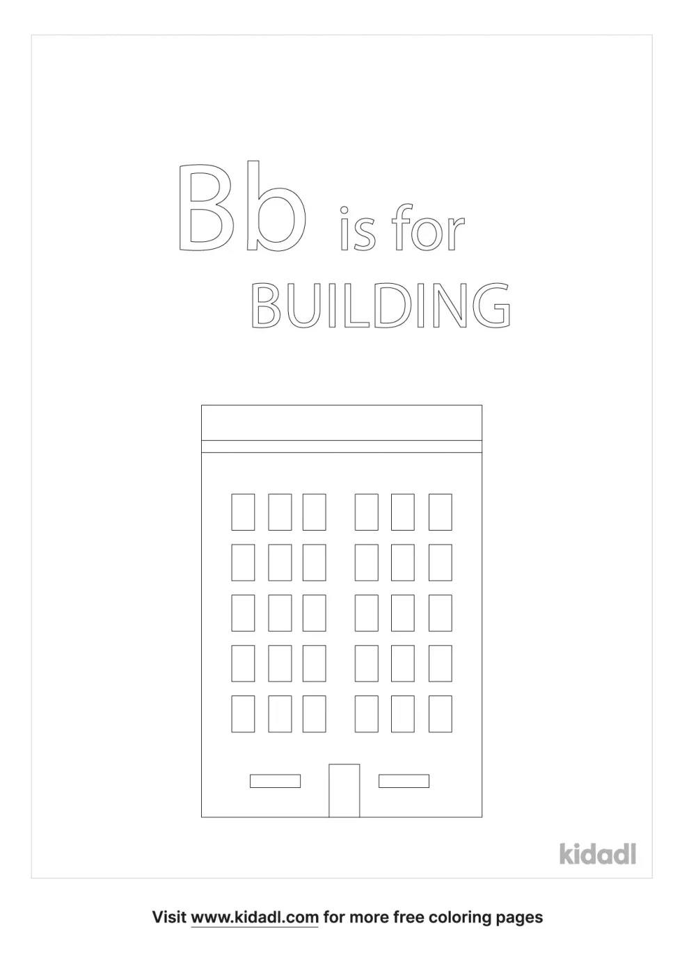 B Is For Building
