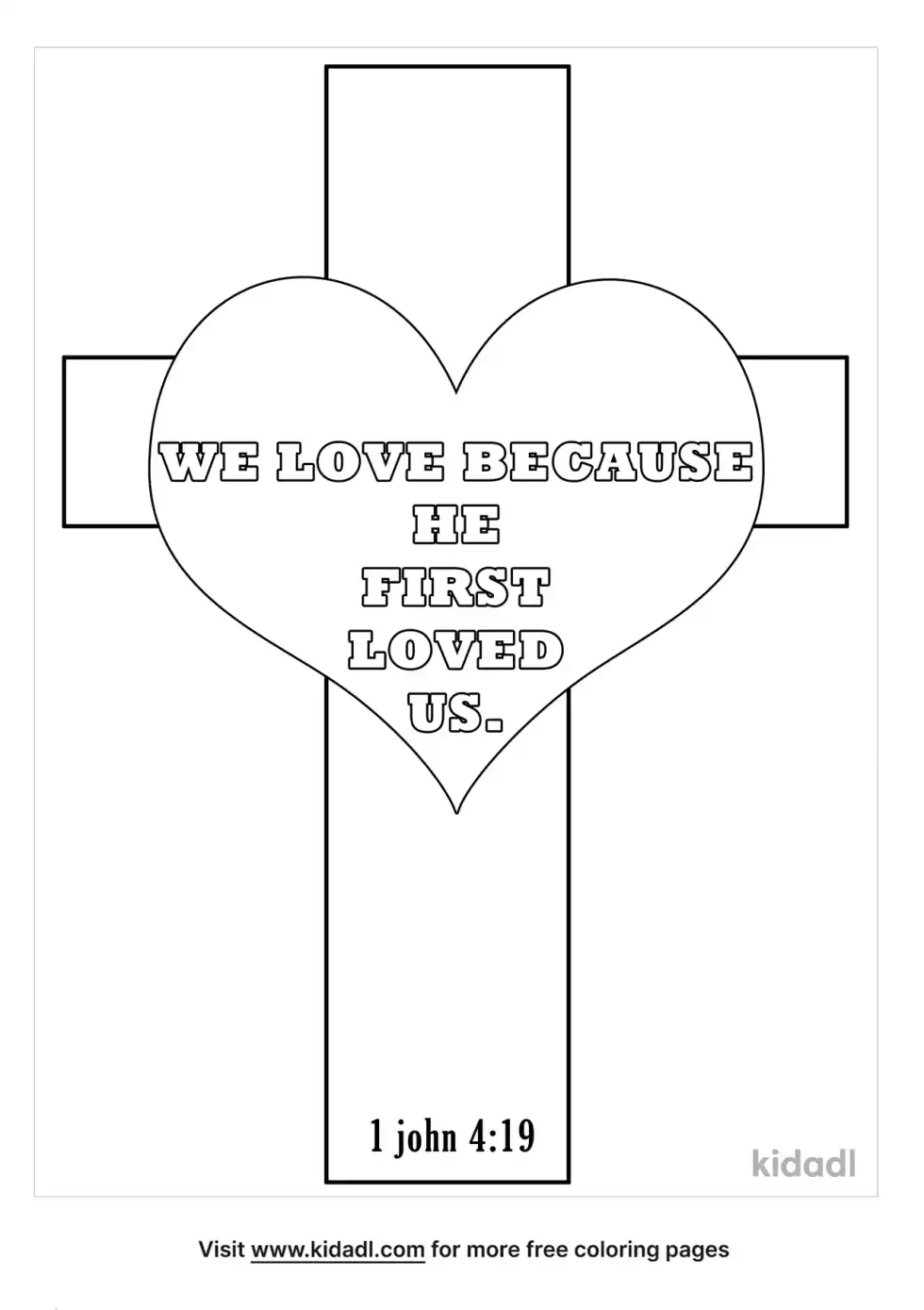 1 John 4:19  Coloring Page