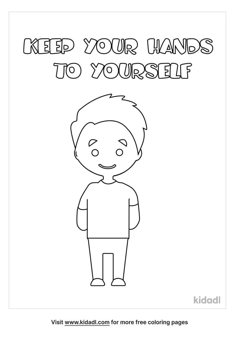 Keep Your Hands To Yourself Coloring Page