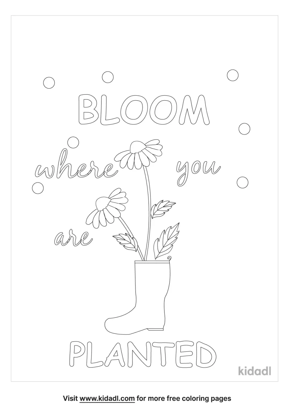 Bloom Where You Are Planted Coloring Page