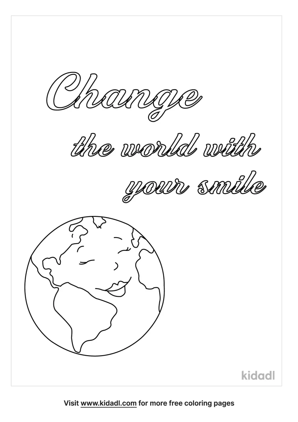 Change The World With Your Smile Coloring Page