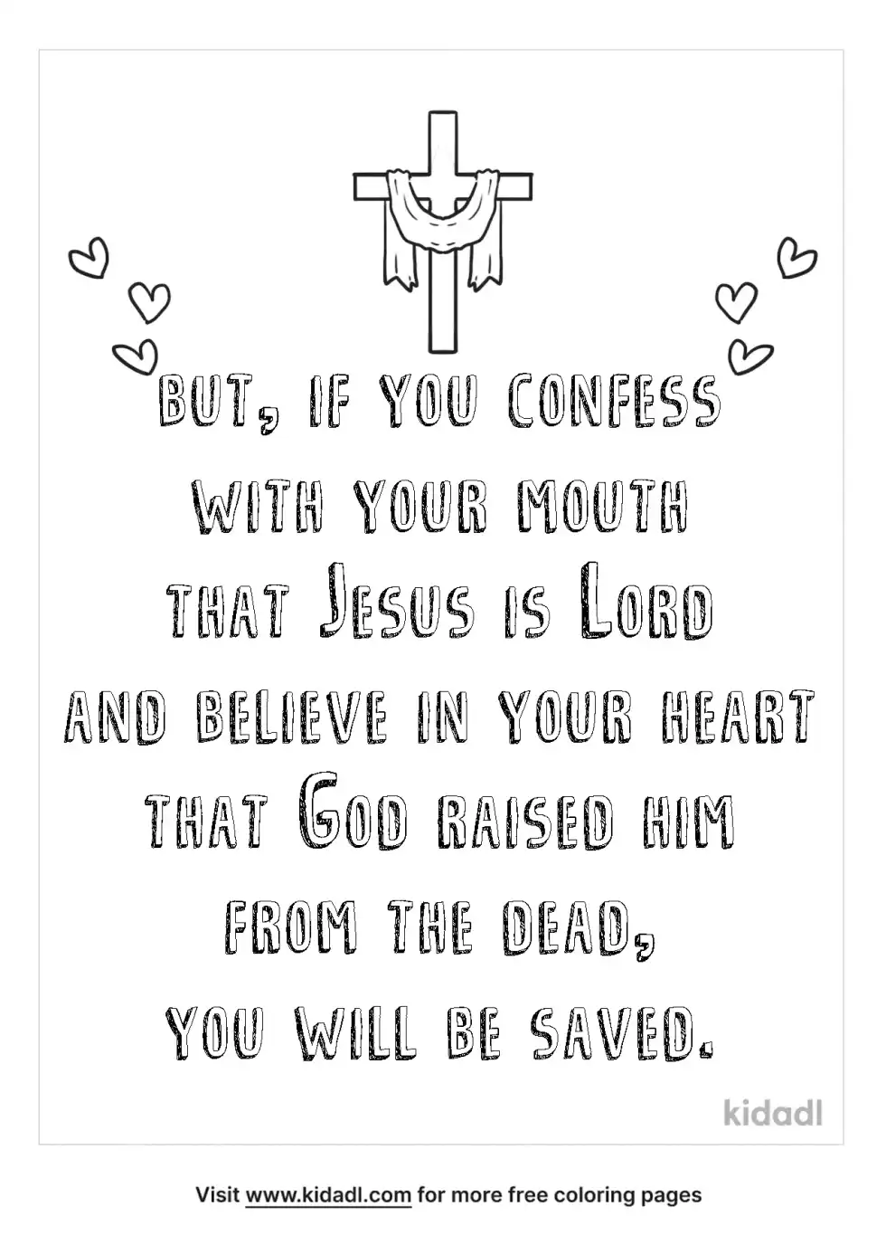 But If You Confess With Your Mouth Coloring Page