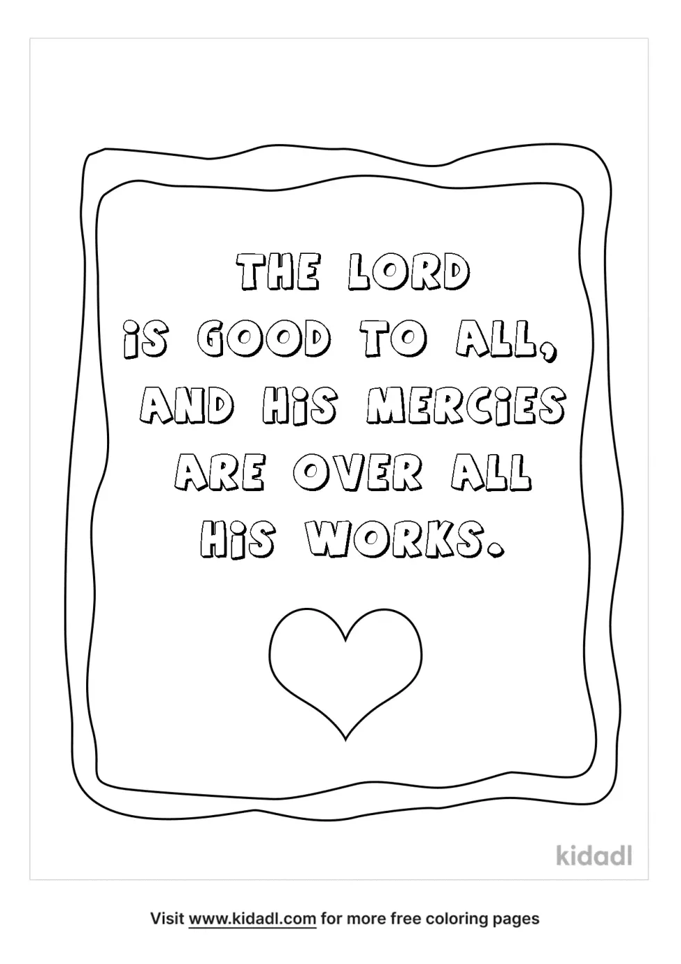Psalm 145:9 – The Lord Is Good To All