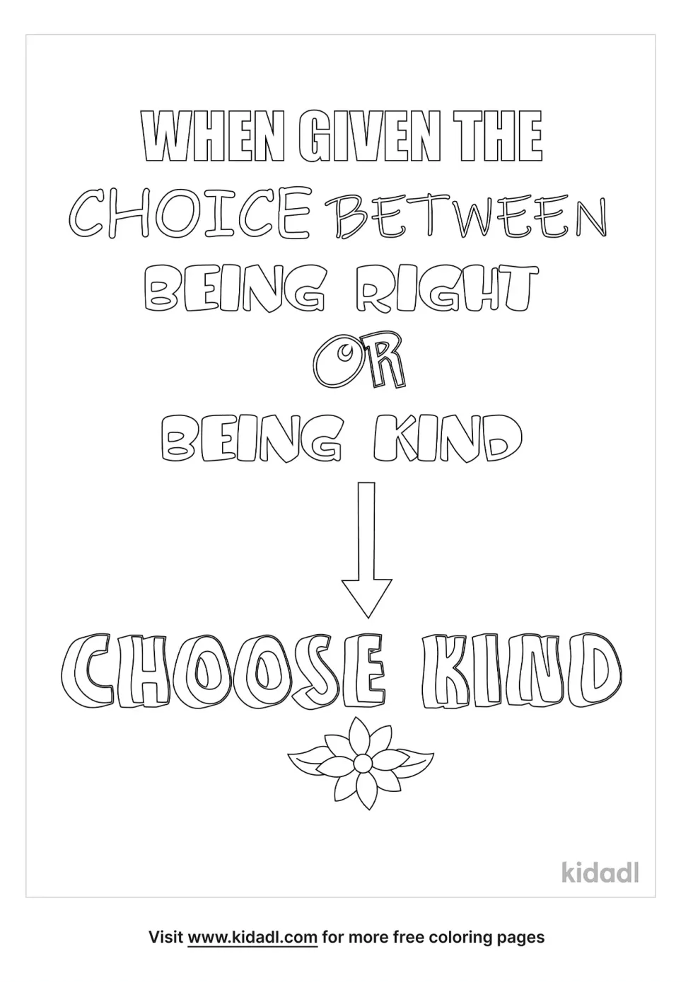 Choose Being Kind Over Being Right Quote