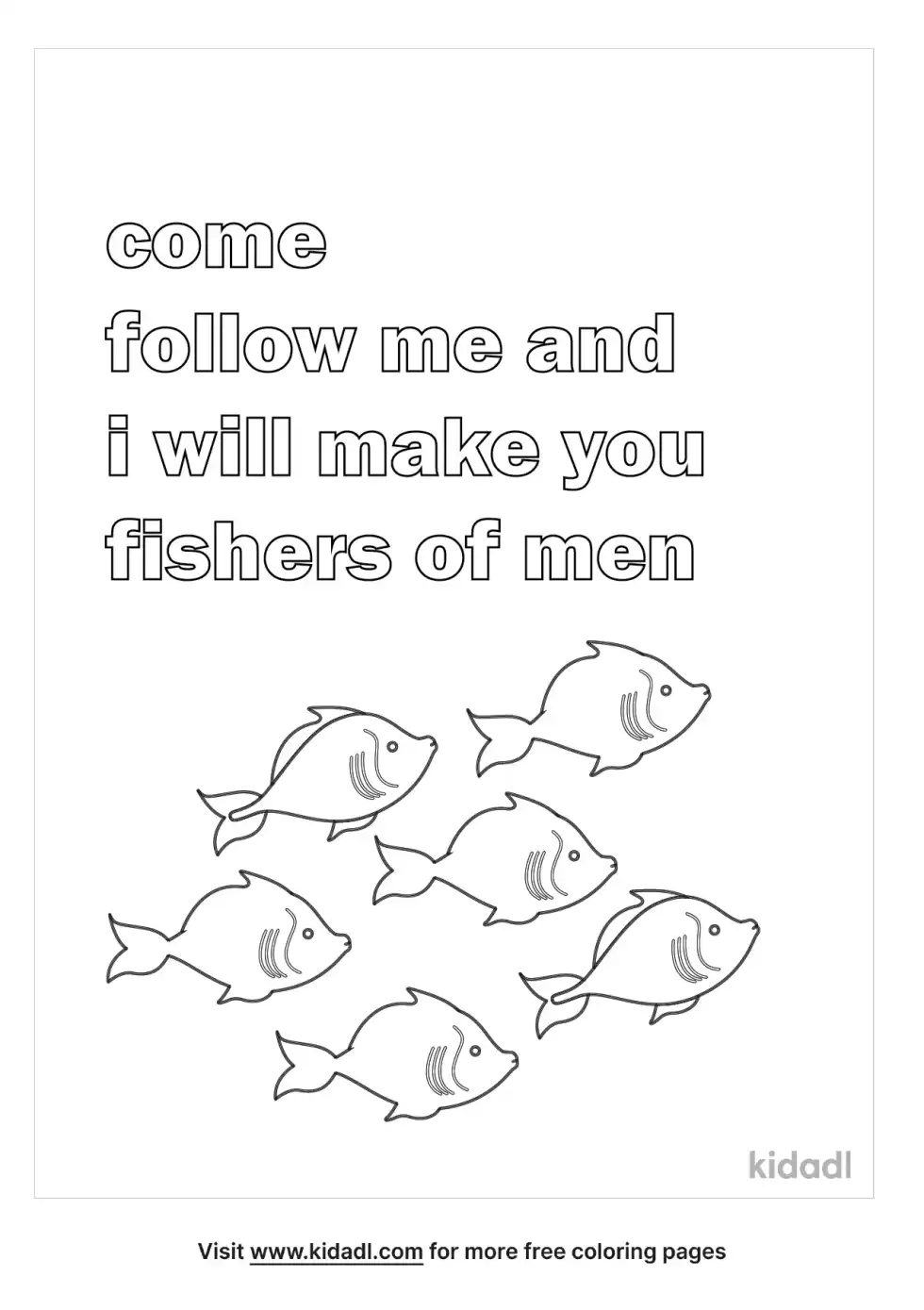 Come Follow Me And I Will Make You Fishers Of Men Coloring Page