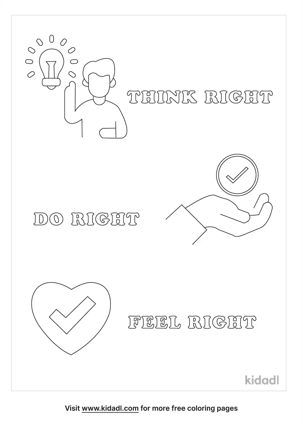 Think Right Do Right Feel Right Coloring Page