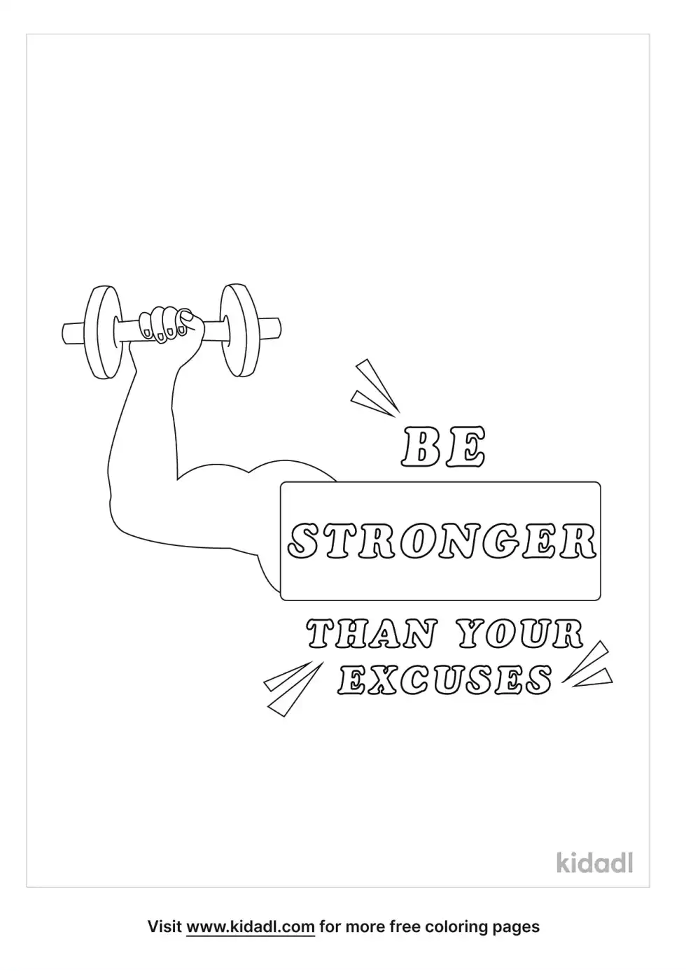 Be Stronger Than Your Excuses Coloring Page