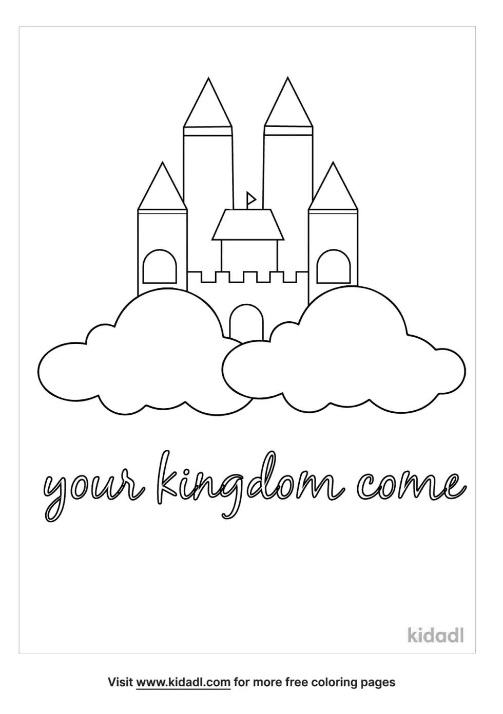 Your Kingdom Come Coloring Page