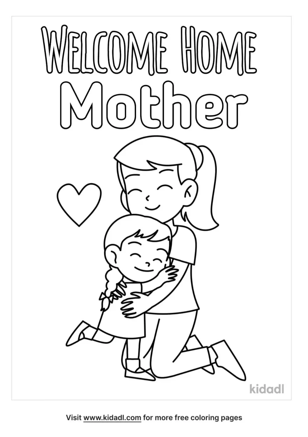 Welcome Home Mom Coloring Page