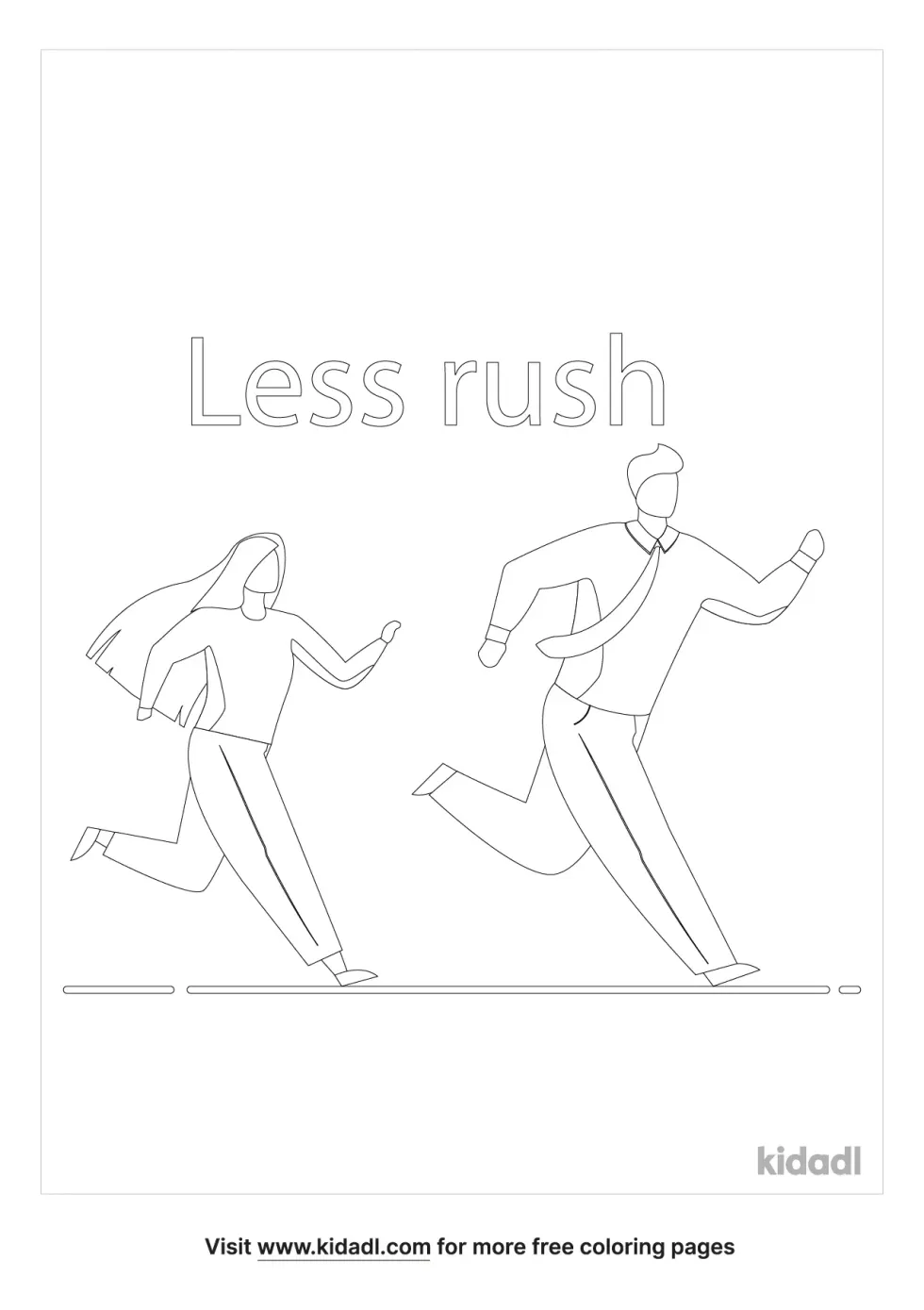 Less Rush Coloring Page