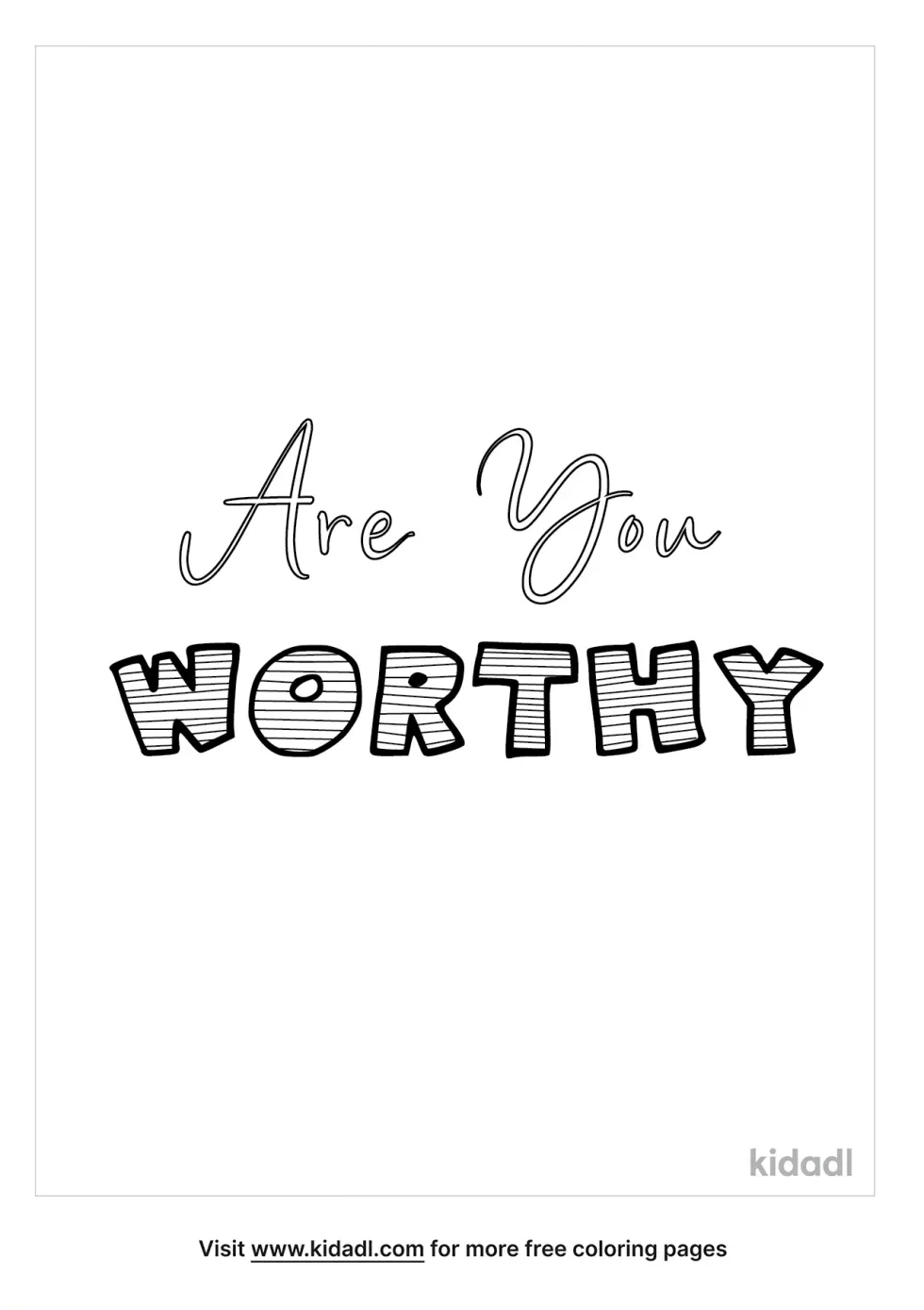Are You Worthy Coloring Page