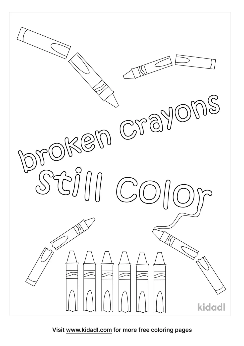 Broken Crayons Still Color Quote