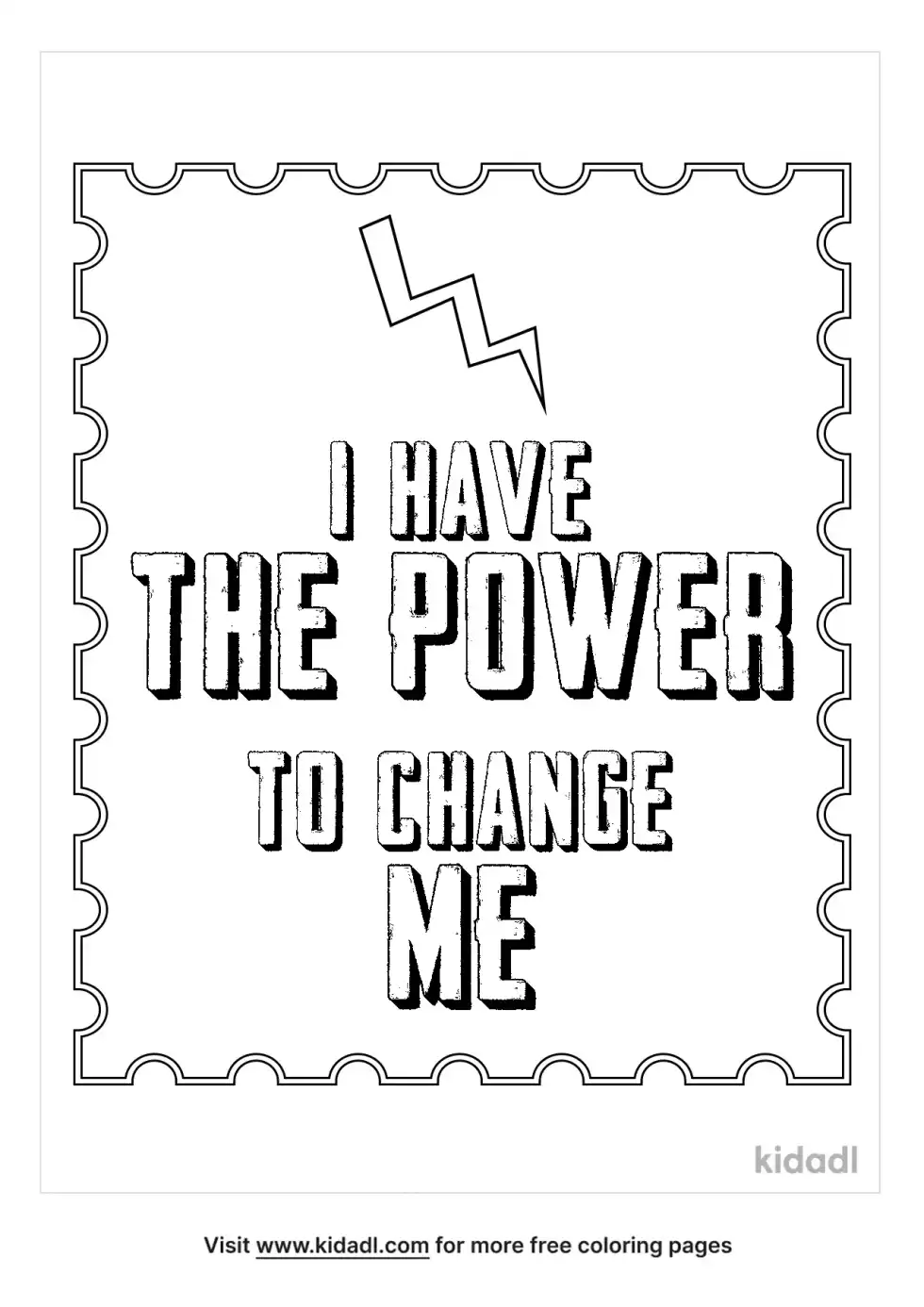 I Have The Power To Change Me Coloring Page