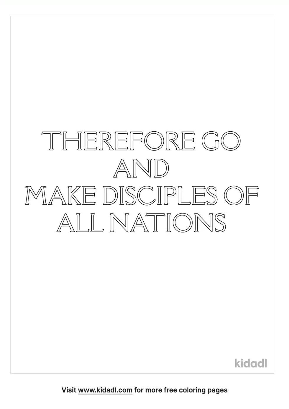 Therefore Go And Make Disciples Of All Nations Coloring Page