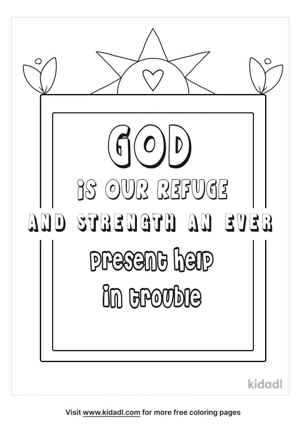 God Is Our Refuge And Strength An Ever Present Help In Trouble. Coloring Page