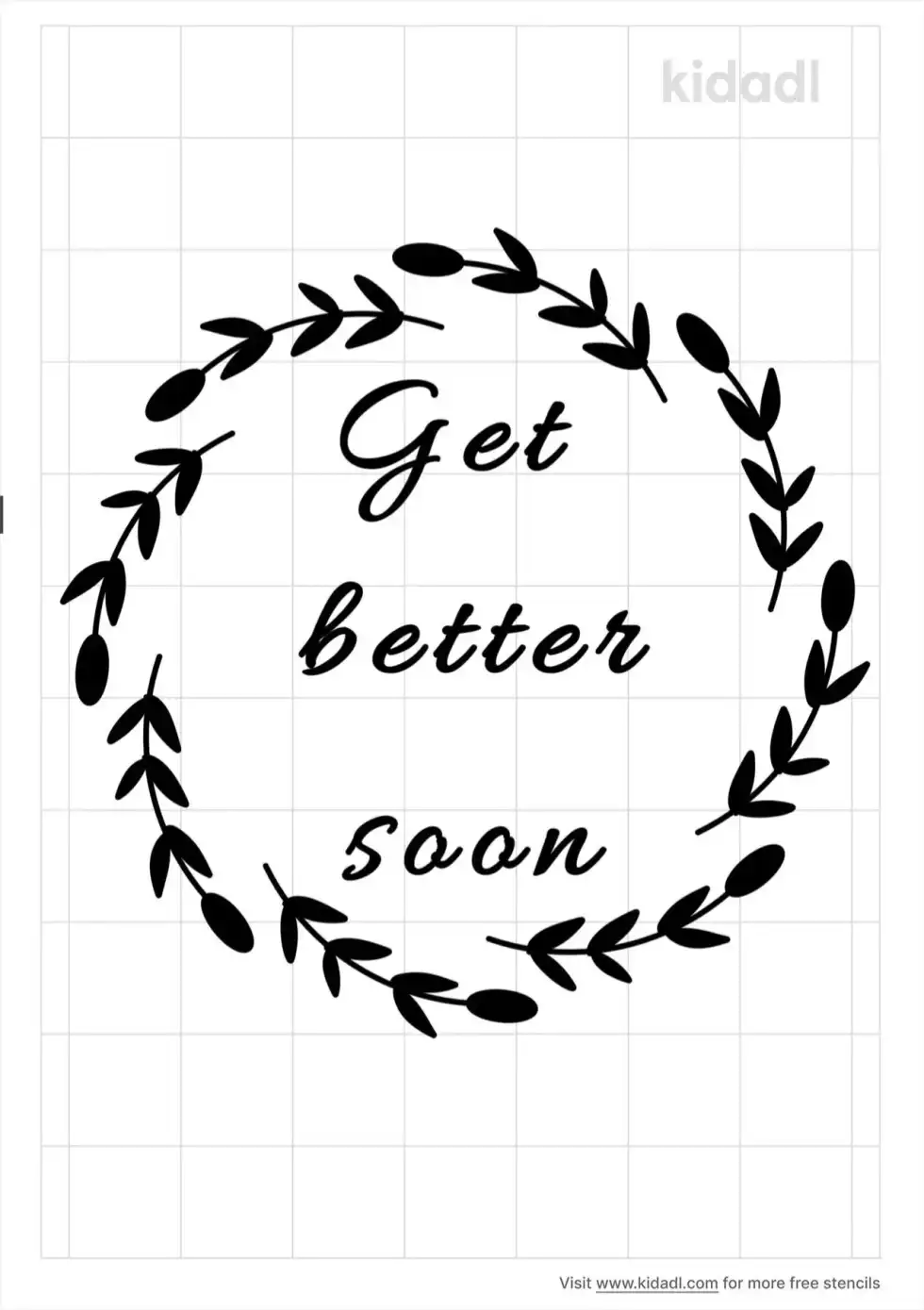 Get Better Soon Stencil