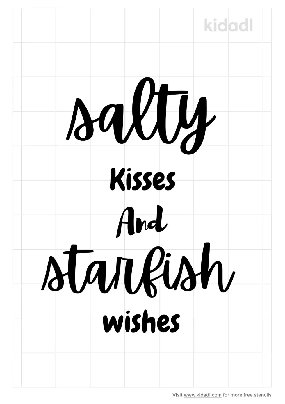 Salty Kisses And Starfish Wishes