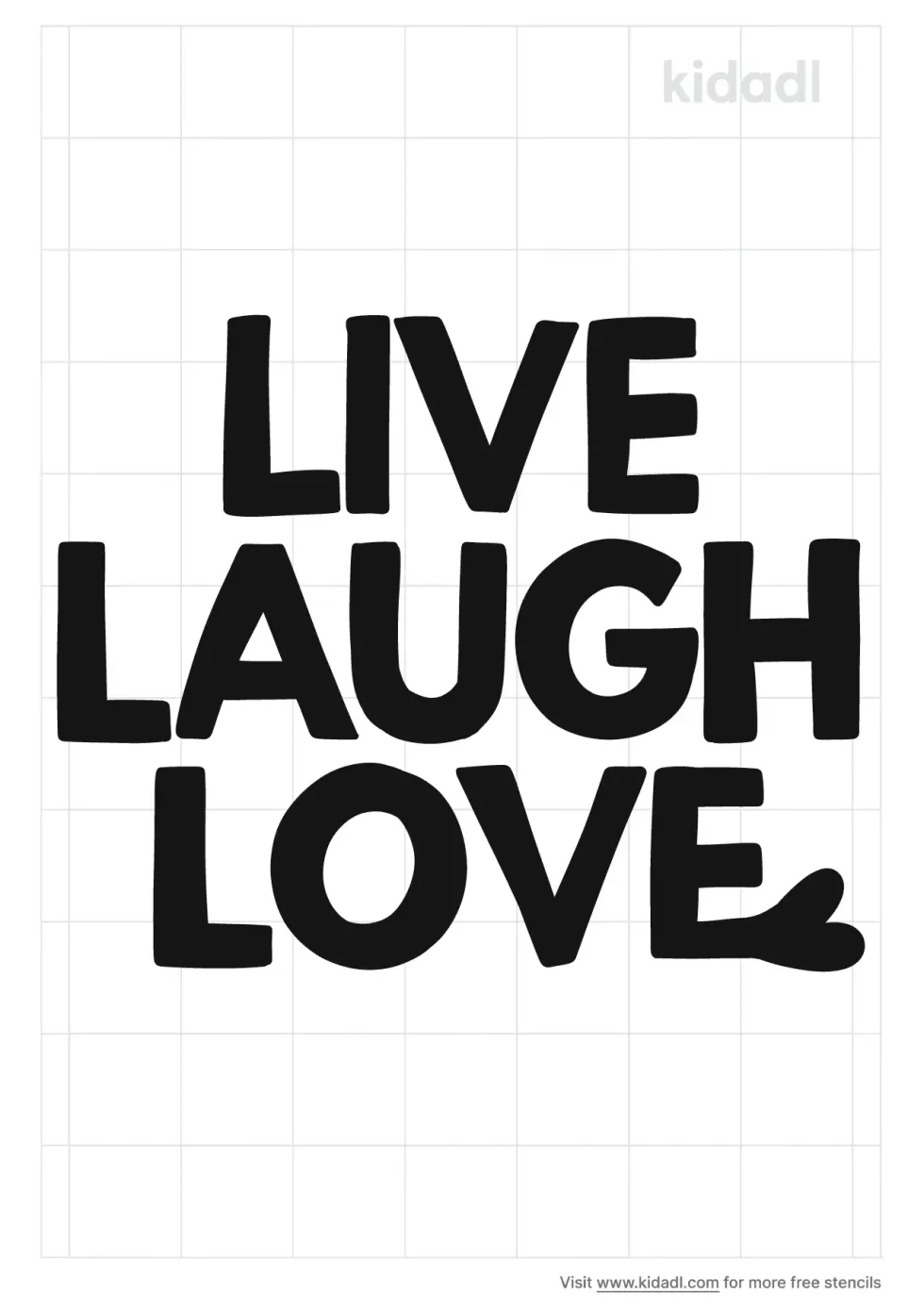 Live Laugh Love Stencil