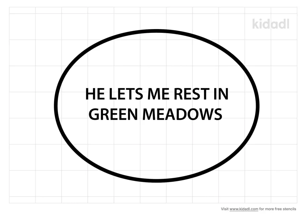 He Lets Me Rest In Green Meadows Stencil