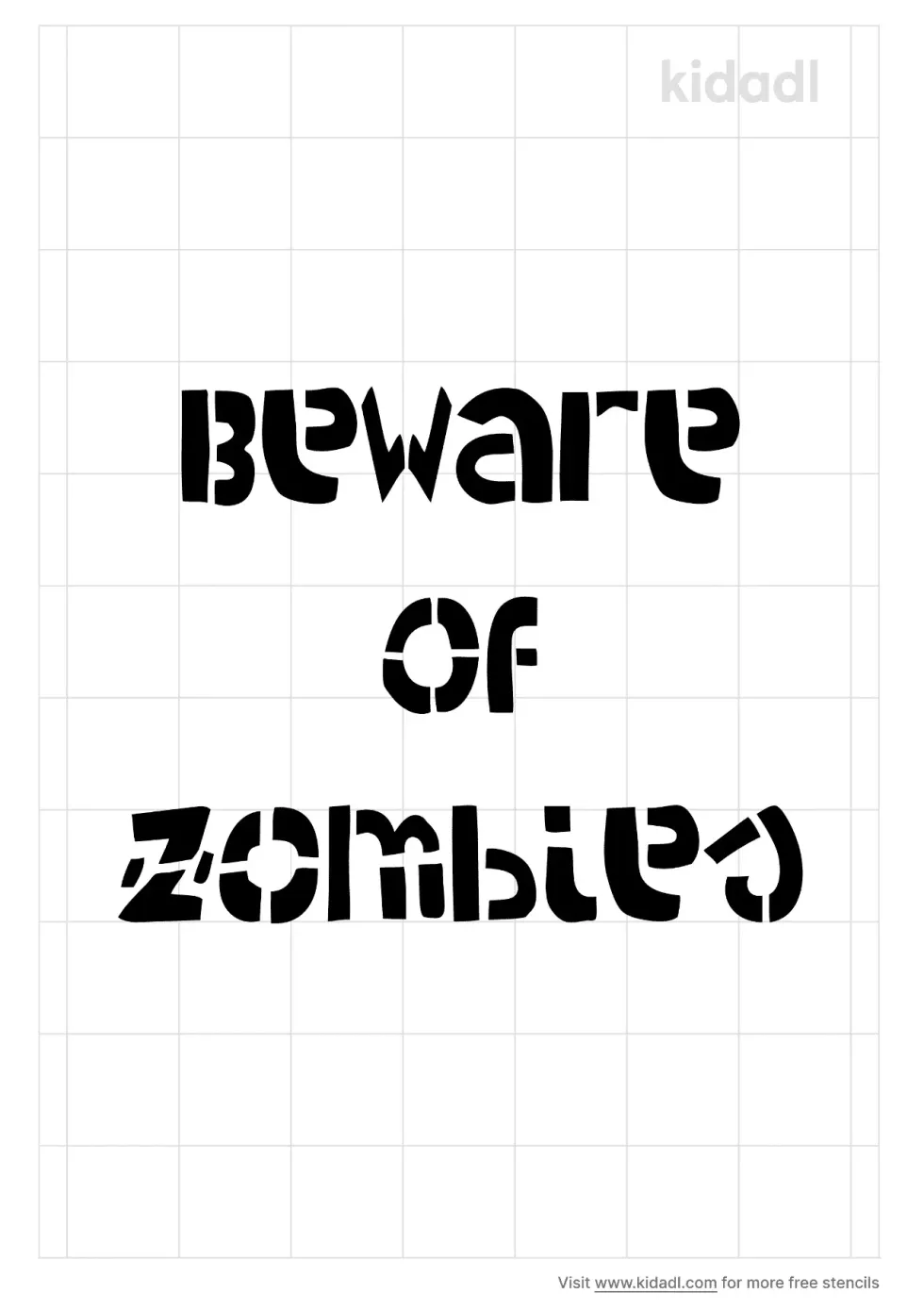 Beware Of Zombies Stencil