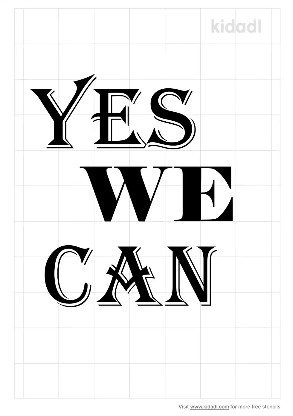 Yes We Can Stencil