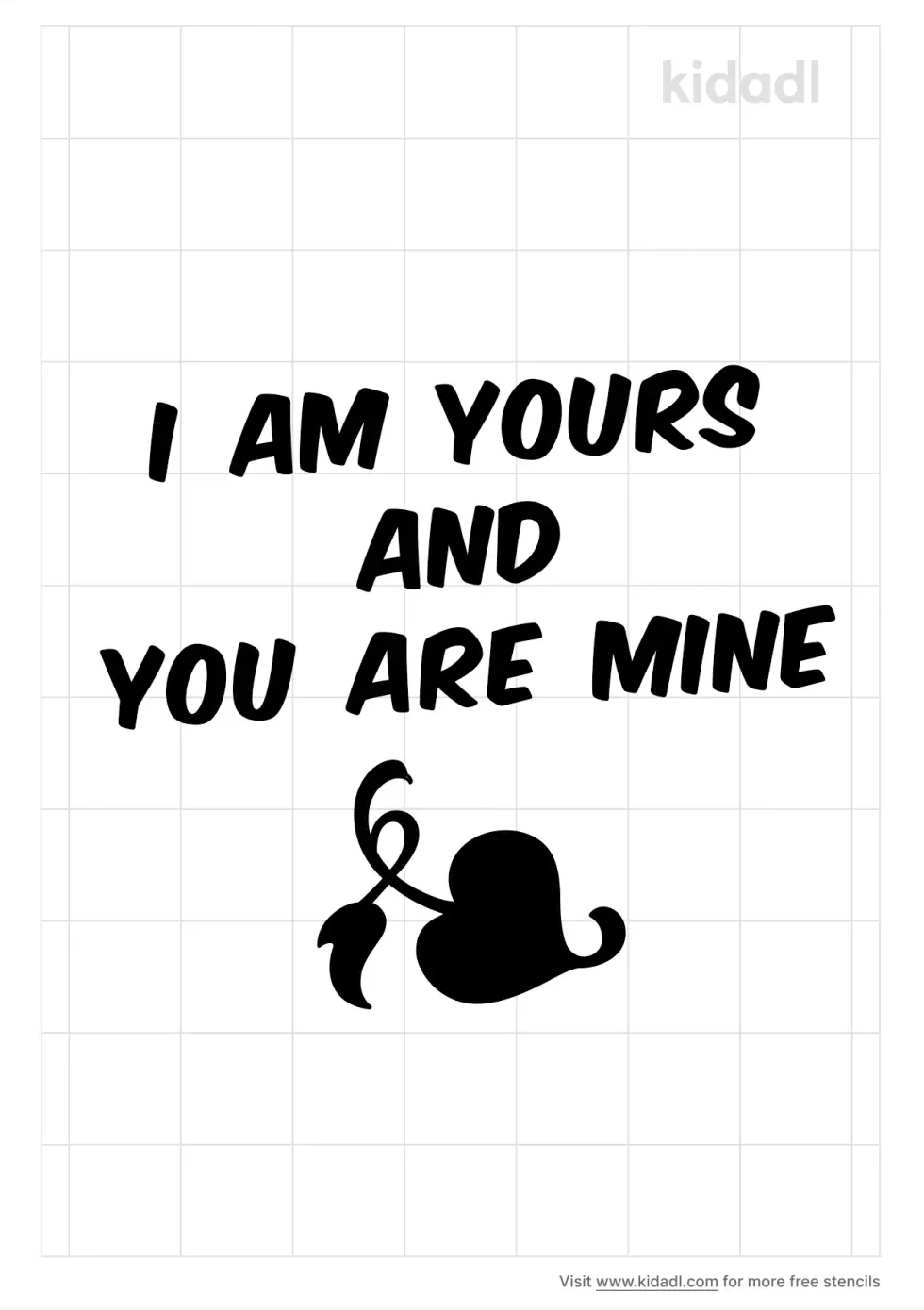 I Am Yours And You Are Mine