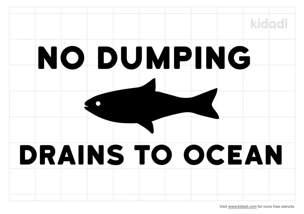 No Dumping Drains To Ocean Stencil