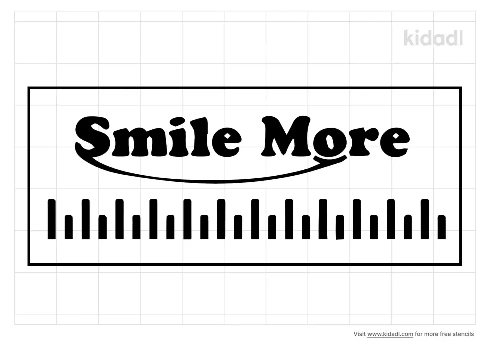 Smile More Ruler Stencil