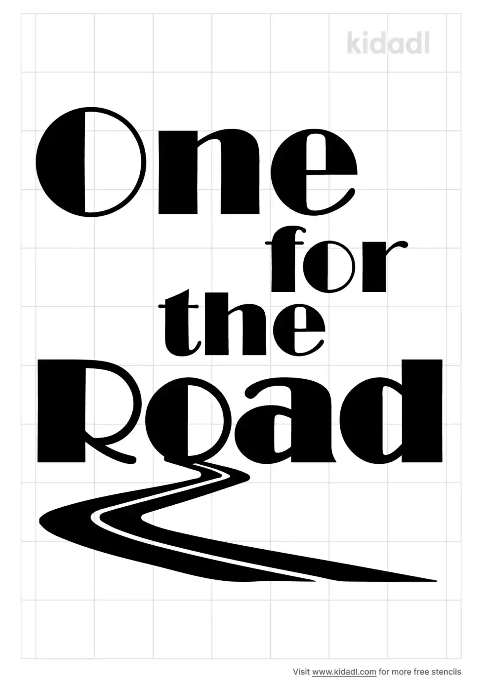 One For The Road Stencil