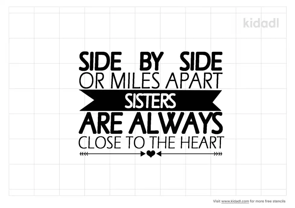 Sister Quotes Stencil