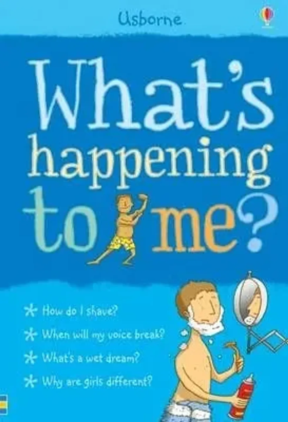 What's Happening to Me? (Boy) By Alex Frith.